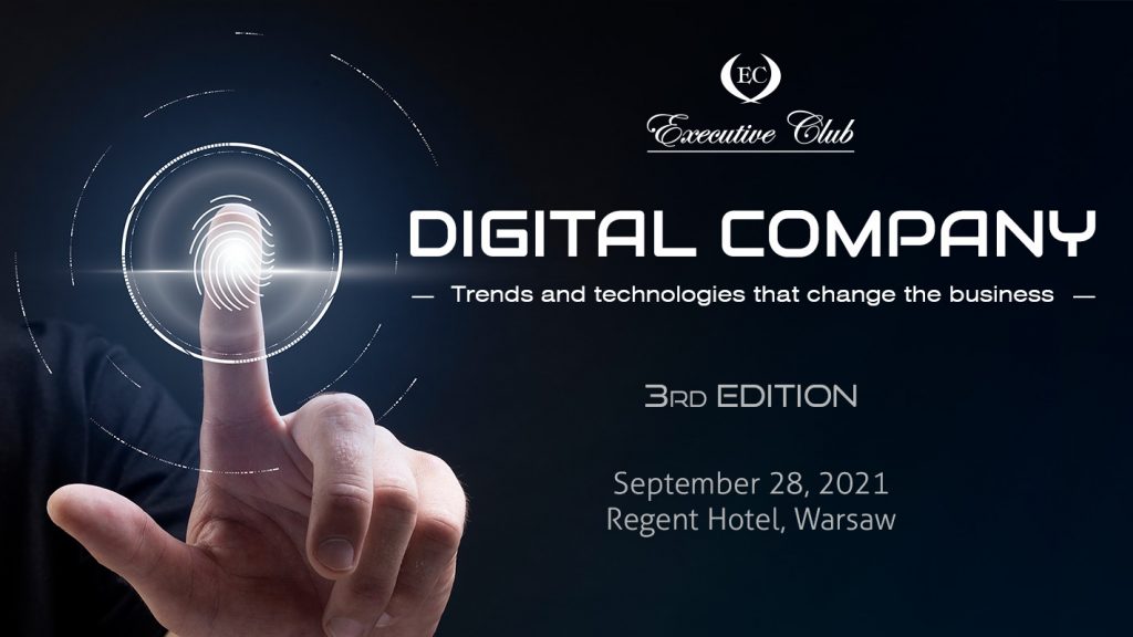 The third edition of the Digital Company debate will be held on September 28 at a hotel Regent in Warsaw