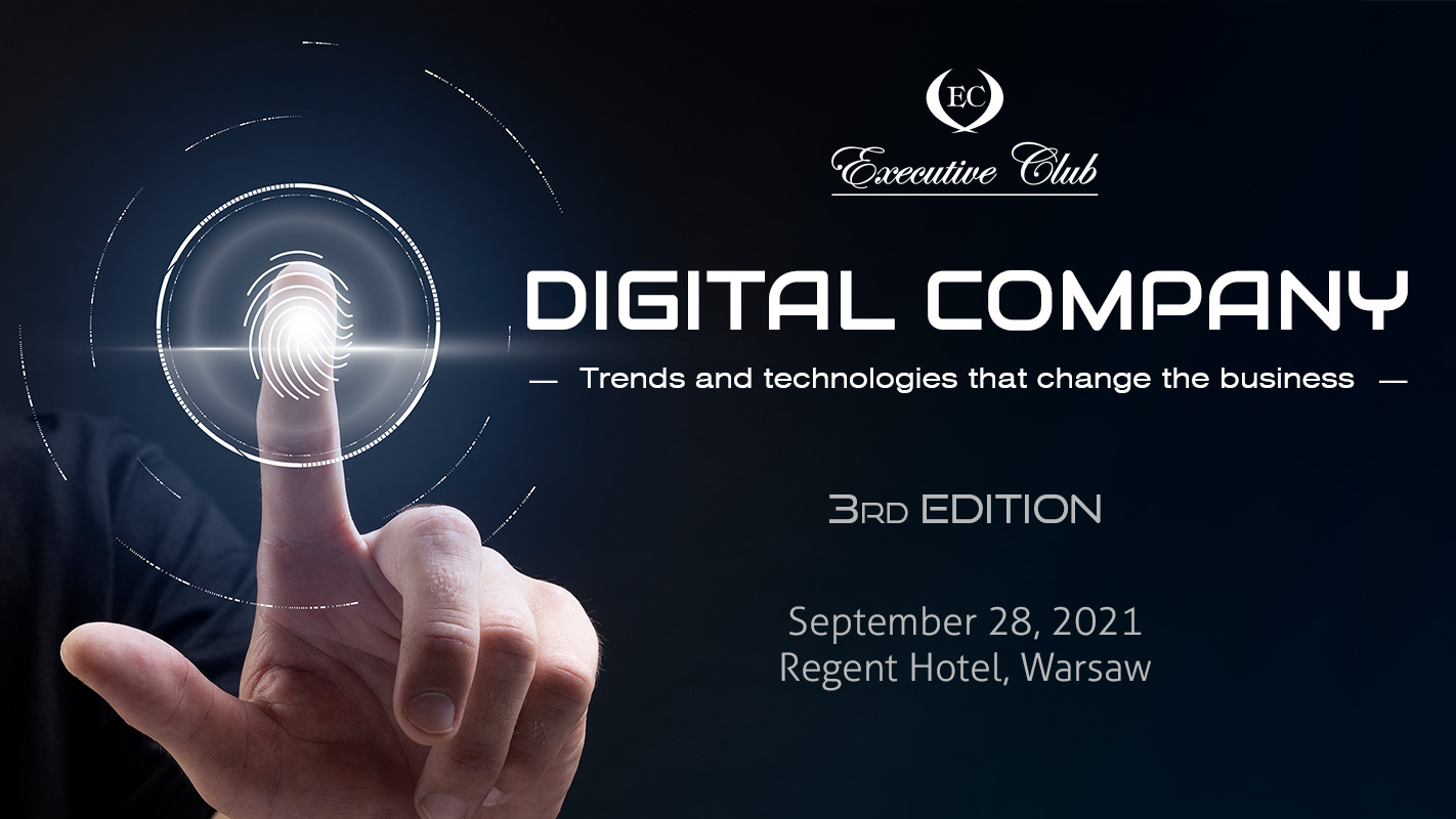 The third edition of the Digital Company debate will be held on September 28 at a hotel Regent in Warsaw