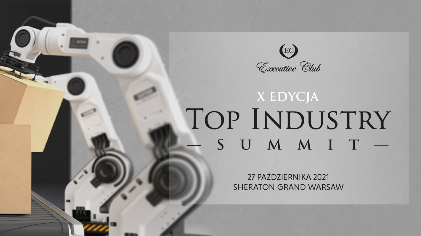 Top Industry Summit – X edycja jednego z najważniejszych wydarzeń branży przemysłowej już wkrótce w Warszawie!