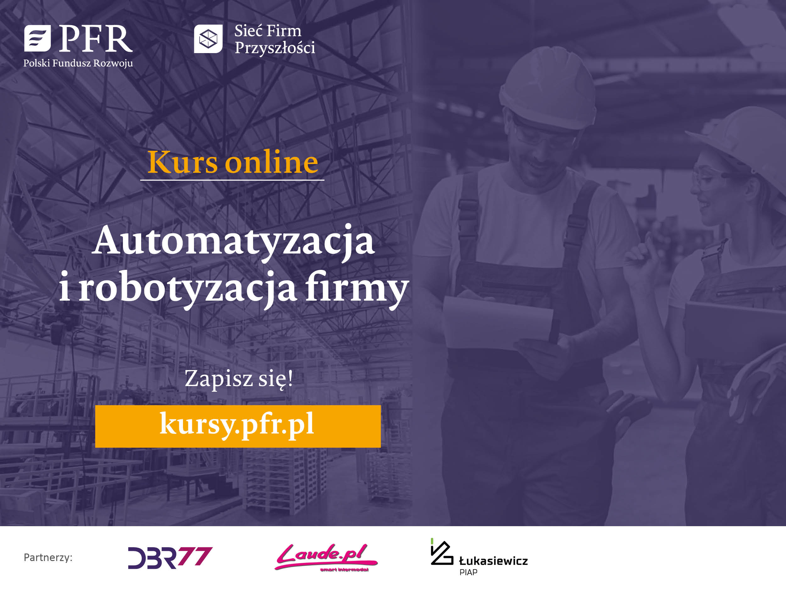 Automatyzacja i robotyzacja firmy – nowy bezpłatny kursy online od PFR