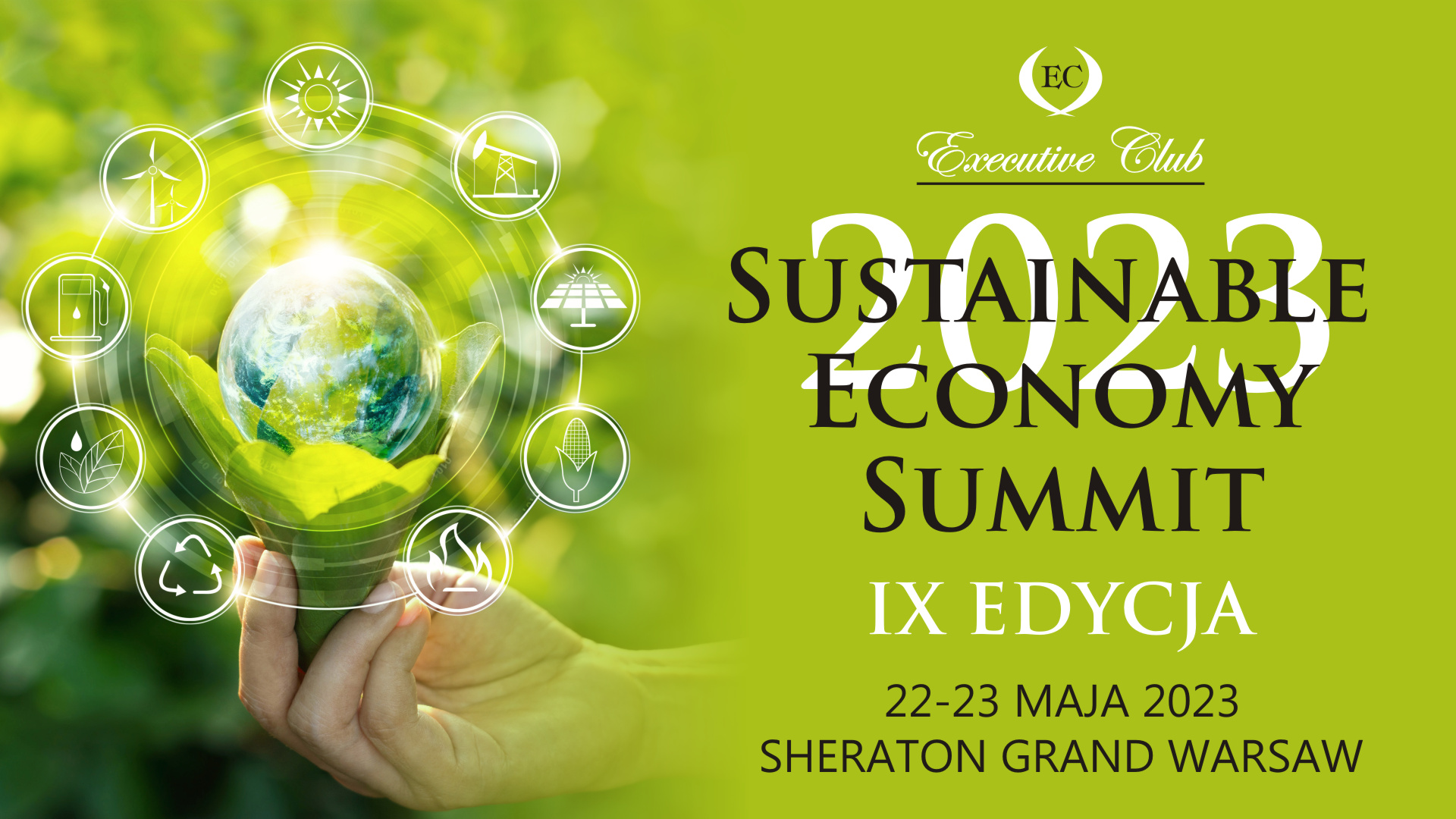 22-23 maja w Warszawie odbędzie się IX edycja konferencji „Sustainable Economy Summit”