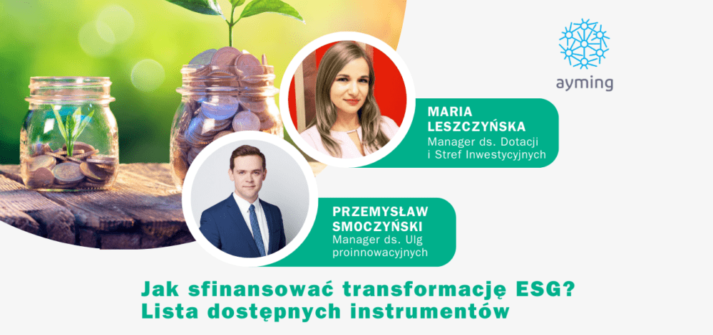 Webinar: Jak sfinansować transformację ESG? Lista dostępnych instrumentów