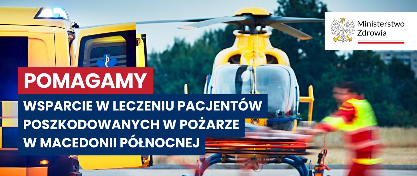 Polska udziela pomocy Macedonii Północnej w ramach Unijnego Mechanizmu Ochrony Ludności