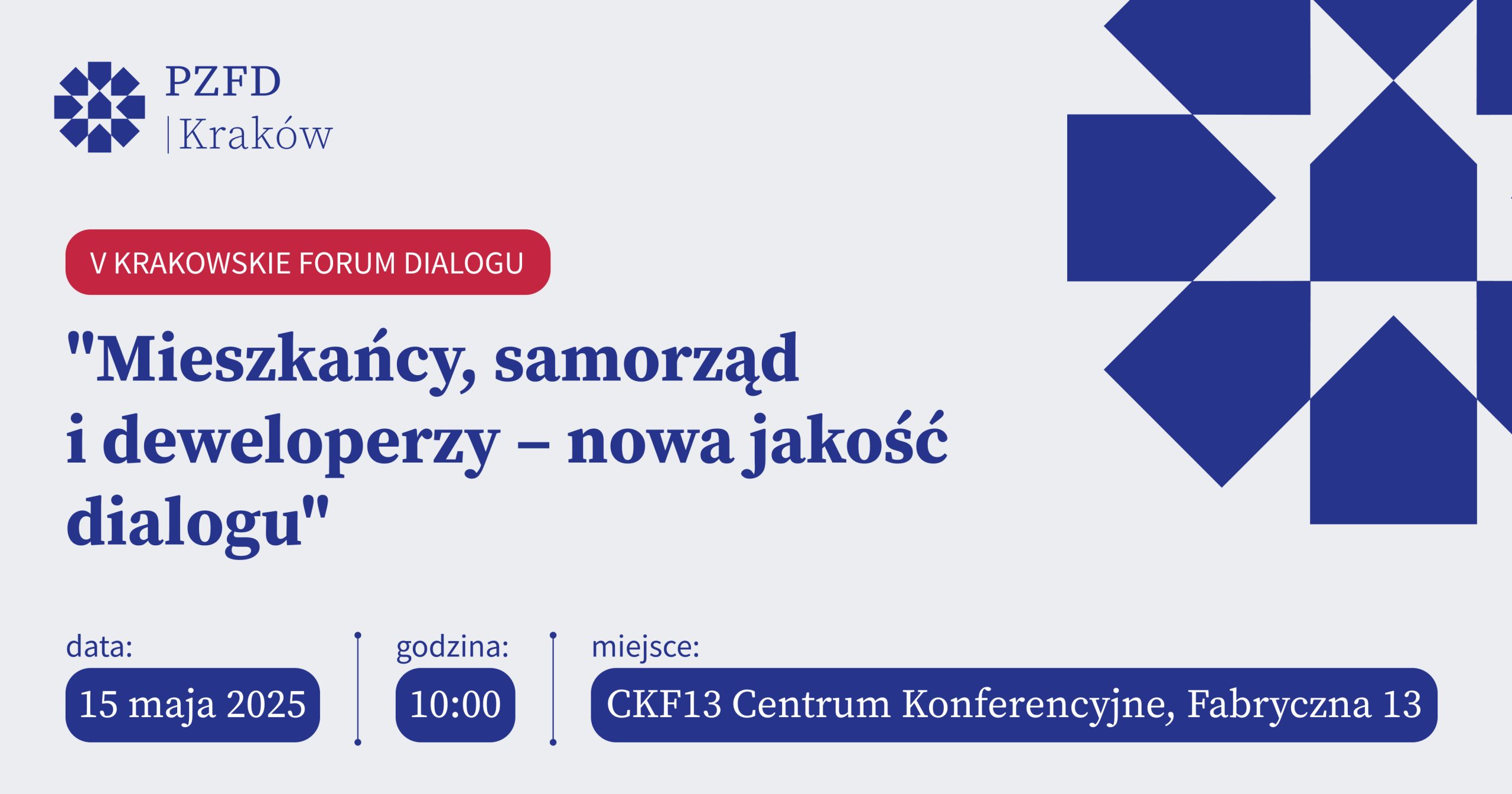 NASZ PATRONAT: V Krakowskie Forum Dialogu – Miasto do rozmowy