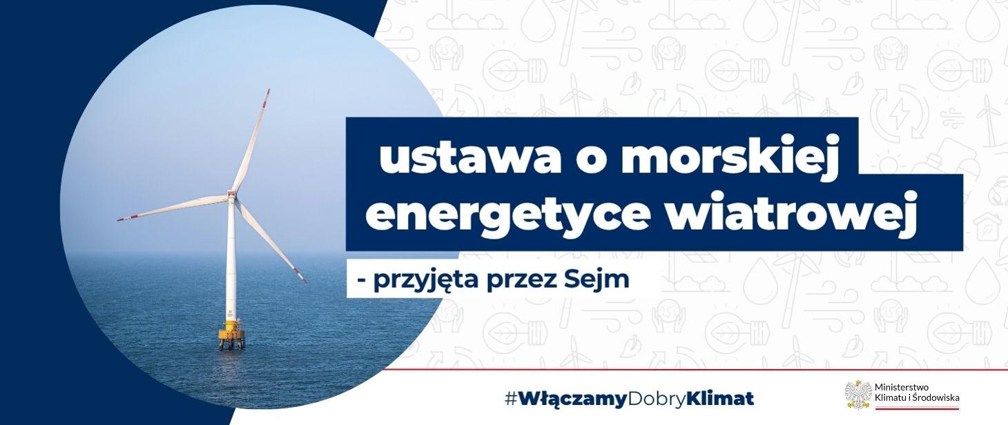 Polska stawia na odnawialne źródła energii – ustawa o morskiej energetyce wiatrowej przyjęta