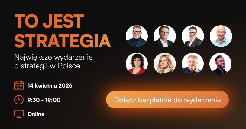 TO JEST STRATEGIA LIVE – 14 kwietnia 2026 – DARMOWA transmisja ONLINE z konferencji