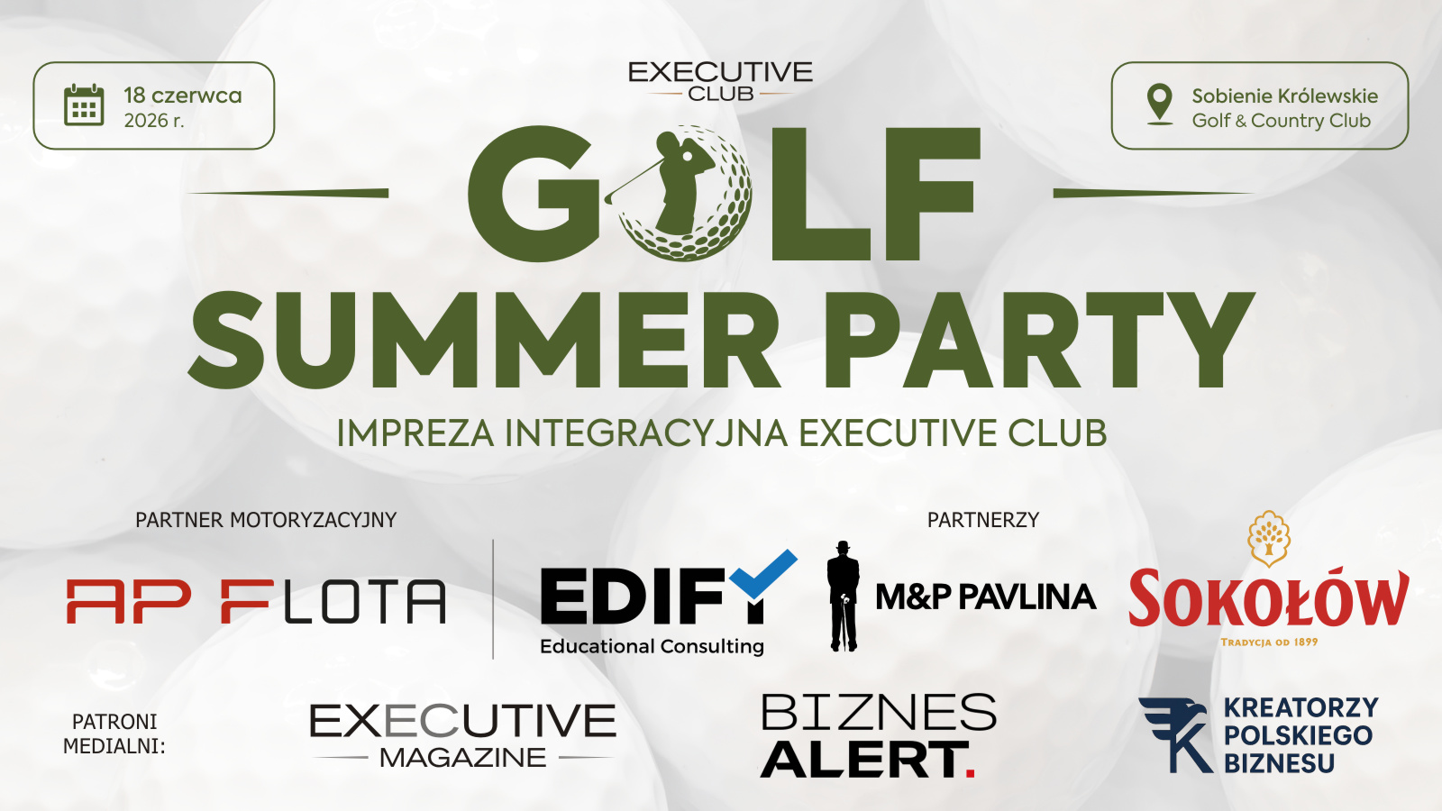 Elitarne spotkanie w gronie Członków Executive Club – weź udział w „Golf Summer Party”