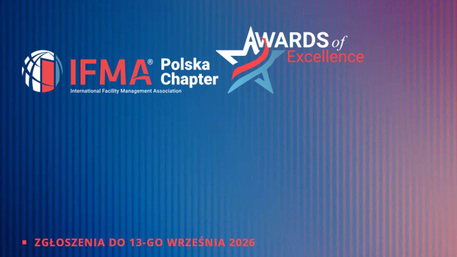 Ruszyły zgłoszenia do IFMA Polska Awards of Excellence 2026